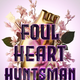 Image for article titled An Assassin Plots Her Next Move in Chloe Gong's Foul Heart Huntsman